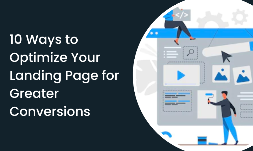 10-Ways-to-Optimize-Your-Landing-Page-for-Greater-Conversions
